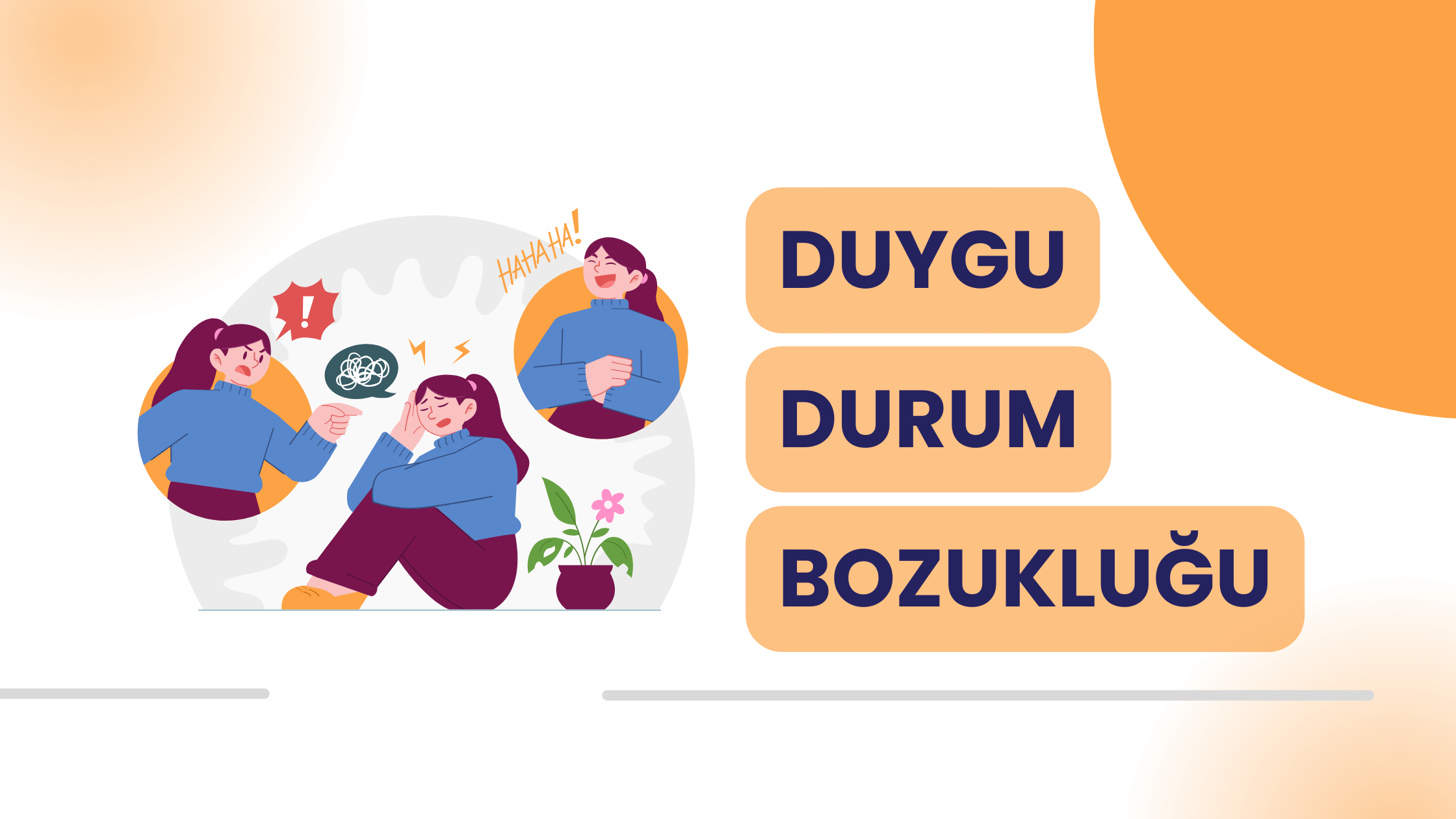 Duygudurum Bozuklukları Nelerdir?